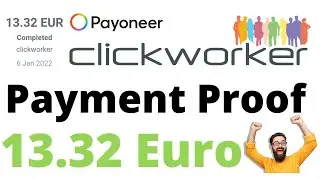 Clickworker Payment Proof | 2nd Payment of 13.32 Euro | Earn Without Investment
