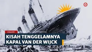 Kisah Tenggelamnya Kapal Van Der Wijk 
