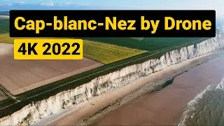 Cap Blanc Nez by drone 4K [] France, 2022