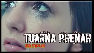 TUARNA PHENAH - 8 | Mizo Novel