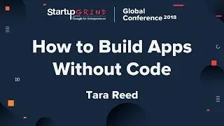How to Build Apps Without Code - Tara Reed