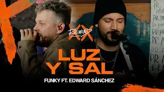 Luz Y Sal | Funky Ft. 