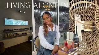 Living Alone in Abuja Nigeria #livinginnigeria