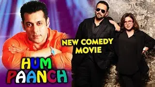 Salman Khan Offered Farah Khan And Rohit Shetty’s Hum Paanch?