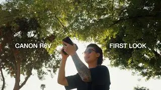 Canon R6V + RF 20-50: First Look