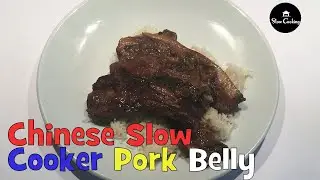 Chinese Slow Cooker Pork Belly