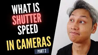 What is shutter speed in video? | Camera Basics