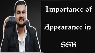 Importance of your appearance in SSB  #afcat #ssb #exams #ima #nda #cds #afa #defence #india