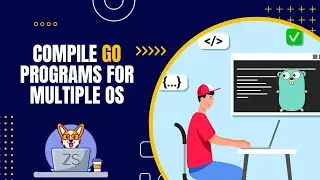 Compile Go programs for multiple OS (Windows, Linux and MacOS) (Golang) #go #golang