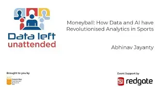 Abhinav Jayanty   Moneyball How Data and AI have Revolutionised Analytics in Sports