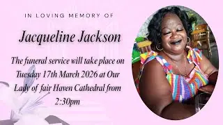 Funeral Service For Jacqueline Jackson