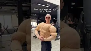 POV: Jede „neutrale“ Fitness Doku…😂