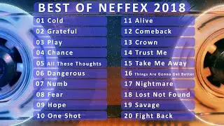 BEST OF NEFFEX - Top 20 songs of NEFFEX 2018