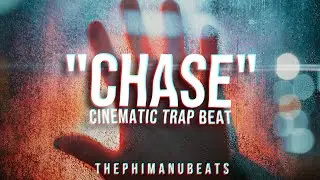 Action Movie Trailer Type Beat: CHASE | prod. by ThePhimanuBeats