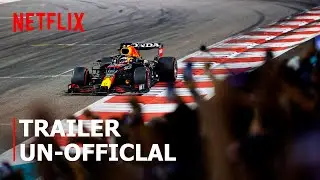 Formula 1: Drive to Survive (Season 4) | Un-Official Teaser | Netflix