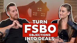 Top Tips for Handling FSBO Objections