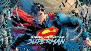 SUPERMAN COMIC SCENEPACK