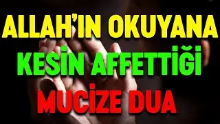 ALLAH'IN OKUYANI KESİN AFFETTİĞİ DUA | Esved En güzel kısa faziletli kabul olan dualar