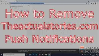 How to Remove Theactualstories.com Pop-up Notifications (Firefox & Chrome)