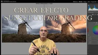CREAR EFECTO SUNSET COLOR GRADING CON LIGHTROOM./Jose A. Triviño fotografía