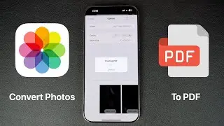 How To Convert Photos Into PDF On iPhone
