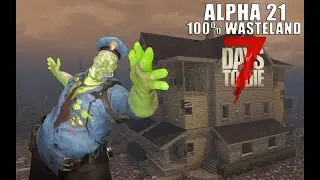 Alpha 21 - Vampire House T4 - Idiot in the Wasteland - 7 Days to Die - 20