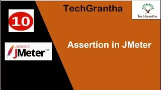 JMeter Tutorial 10 : How can we add Assertions in JMeter Script