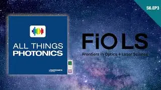 From Frontiers in Optics + Laser Science 2022
