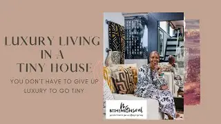 Luxury Living in a Tiny House