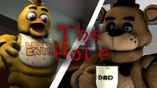 [FNAF SFM] The Hole