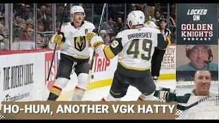 Eichel hatty fueled VGK victory over Wild and Fleury / Injuries catching up / So many goals!