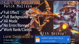 SCRIPT SKIN YSS COLLECTOR FULL EFFECT VOICE NO PASSWORD | PATCH NEW MLBB