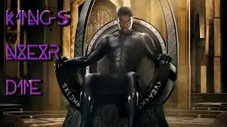 Black Panther ft. Kings Never Die