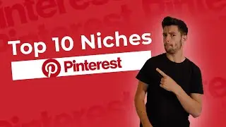 Top 10 des Niches Rentables sur Pinterest (+ Astuces)