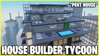 *PENTHOUSE* HOUSE BUILDER TYCOON ROBLOX
