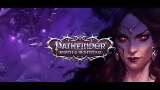 Pathfinder: Wrath of the Righteous