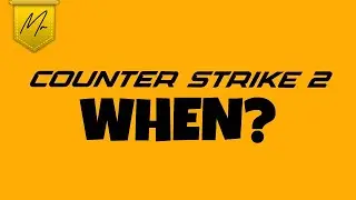 When are we getting MORE Counter-Strike 2?
