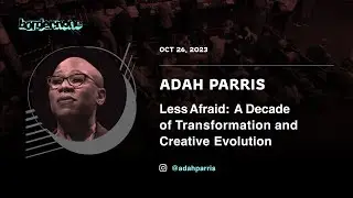 Adah Parris – Less Afraid: A Decade of Transformation and Creative Evolution – border:none 2023
