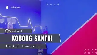 Kobong Santri Khoirul Ummah