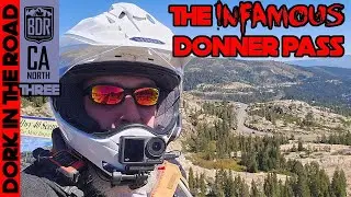 Donner Pass and the TREACHEROUS Descent into Downieville: NorCal BDR Day 3 (Sections 4 and 5)