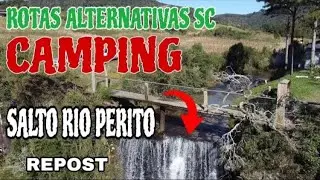 CAMPING CACHOEIRA SALTO RIO PERITO Alfredo Wagner / ROTAS ALTERNATIVAS SC T03 EP 16