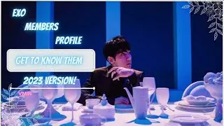 EXO PROFILE 2023