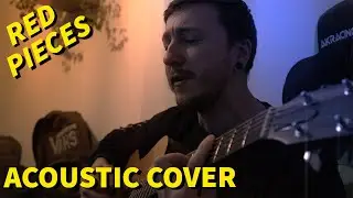 Red - Pieces acoustic cover