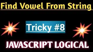 find Vowel in String   #nodejs #javascript #api #javascriptlearning #interviewquestions