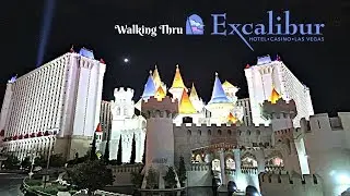 Walking Thru Excalibur Casino, Las Vegas