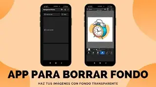 APP PARA BORRAR FONDO DE IMÁGENES | CÓMO HACER IMÁGENES CON FONDO TRANSPARENTE