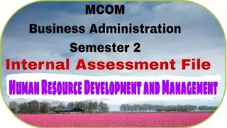 Human Resource Development and Management MCOM I.A.F. S-2