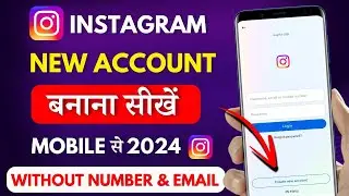 How To Create Instagram Account Without Phone Number And Email | Create Instagram Account