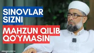 Allohdan kelgan sinovlar sizni mahzun qilib qo'ymasin.Chunki...|