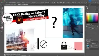 Why Can’t I Resize My Image in Illustrator? (5 Common Fixes)